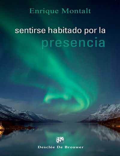 Sentirse habitado por la presencia.jpg